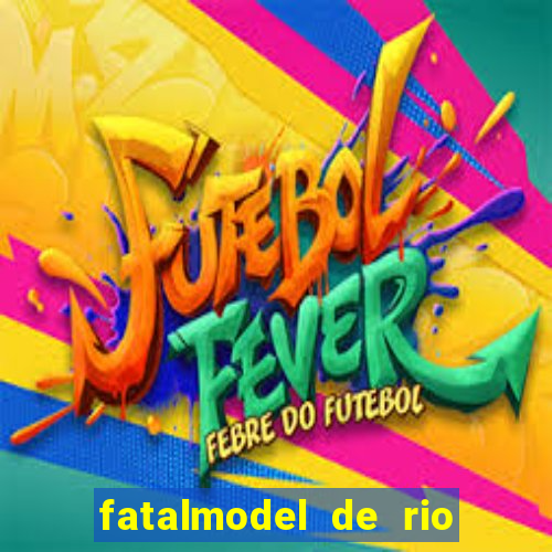 fatalmodel de rio claro sp